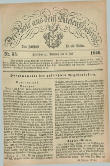 Der Bote aus dem Riesen-Gebirge : eine Zeitschrift für alle Stände. Jg.44, Nr. 55 (9 Juli 1856) + dod.