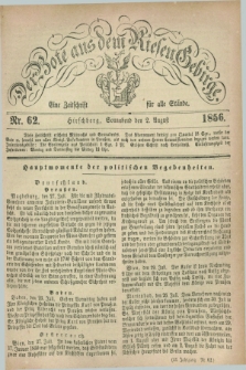 Der Bote aus dem Riesen-Gebirge : eine Zeitschrift für alle Stände. Jg.44, Nr. 62 (2 August 1856) + dod.
