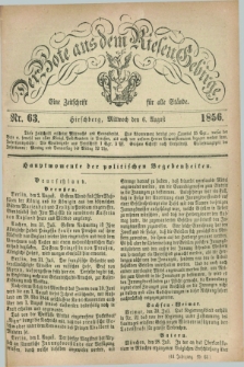 Der Bote aus dem Riesen-Gebirge : eine Zeitschrift für alle Stände. Jg.44, Nr. 63 (6 August 1856) + dod.