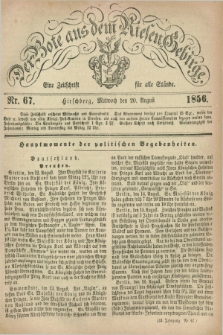 Der Bote aus dem Riesen-Gebirge : eine Zeitschrift für alle Stände. Jg.44, Nr. 67 (20 August 1856) + dod.