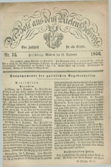 Der Bote aus dem Riesen-Gebirge : eine Zeitschrift für alle Stände. Jg.44, Nr. 75 (17 September 1856) + dod.