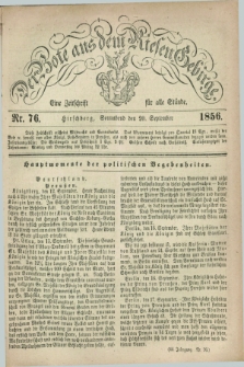 Der Bote aus dem Riesen-Gebirge : eine Zeitschrift für alle Stände. Jg.44, Nr. 76 (20 September 1856) + dod.