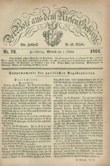 Der Bote aus dem Riesen-Gebirge : eine Zeitschrift für alle Stände. Jg.44, Nr. 79 (1 Oktober 1856) + dod.