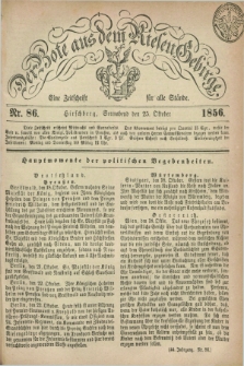 Der Bote aus dem Riesen-Gebirge : eine Zeitschrift für alle Stände. Jg.44, Nr. 86 (25 Oktober 1856) + dod.