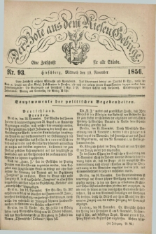 Der Bote aus dem Riesen-Gebirge : eine Zeitschrift für alle Stände. Jg.44, Nr. 93 (19 November 1856) + dod.