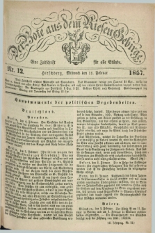 Der Bote aus dem Riesen-Gebirge : eine Zeitschrift für alle Stände. Jg.45, Nr. 12 (11 Februar 1857) + dod.
