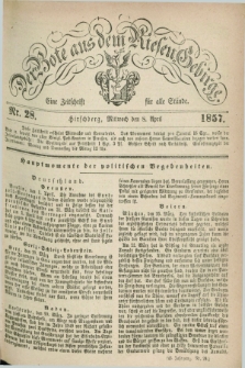 Der Bote aus dem Riesen-Gebirge : eine Zeitschrift für alle Stände. Jg.45, Nr. 28 (8 April 1857) + dod.