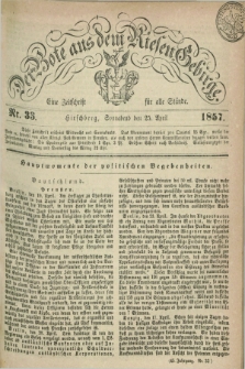 Der Bote aus dem Riesen-Gebirge : eine Zeitschrift für alle Stände. Jg.45, Nr. 33 (25 April 1857) + dod.