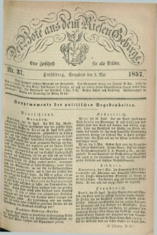 Der Bote aus dem Riesen-Gebirge : eine Zeitschrift für alle Stände. Jg.45, Nr. 37 (9 Mai 1857) + dod.
