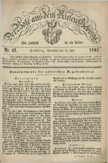 Der Bote aus dem Riesen-Gebirge : eine Zeitschrift für alle Stände. Jg.45, Nr. 47 (13 Juni 1857) + dod.