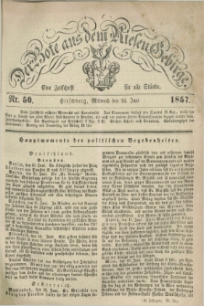 Der Bote aus dem Riesen-Gebirge : eine Zeitschrift für alle Stände. Jg.45, Nr. 50 (24 Juni 1857) + dod.