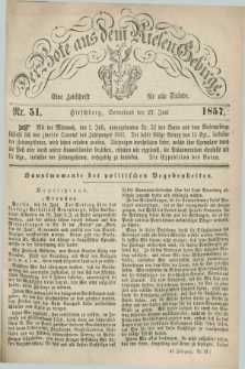 Der Bote aus dem Riesen-Gebirge : eine Zeitschrift für alle Stände. Jg.45, Nr. 51 (27 Juni 1857) + dod.
