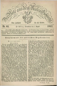 Der Bote aus dem Riesen-Gebirge : eine Zeitschrift für alle Stände. Jg.45, Nr. 61 (1 August 1857) + dod.