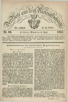 Der Bote aus dem Riesen-Gebirge : eine Zeitschrift für alle Stände. Jg.45, Nr. 66 (19 August 1857) + dod.