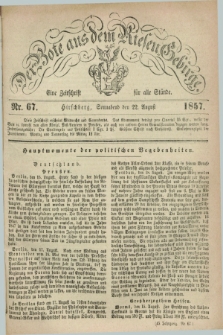 Der Bote aus dem Riesen-Gebirge : eine Zeitschrift für alle Stände. Jg.45, Nr. 67 (22 August 1857) + dod.