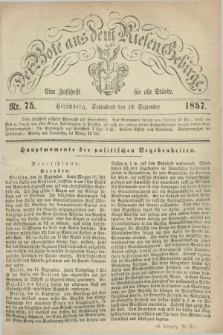 Der Bote aus dem Riesen-Gebirge : eine Zeitschrift für alle Stände. Jg.45, Nr. 75 (19 September 1857) + dod.