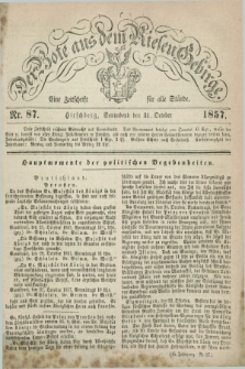 Der Bote aus dem Riesen-Gebirge : eine Zeitschrift für alle Stände. Jg.45, Nr. 87 (31 October 1857) + dod.