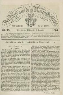 Der Bote aus dem Riesen-Gebirge : eine Zeitschrift für alle Stände. Jg.45, Nr. 98 (9 December 1857) + dod.