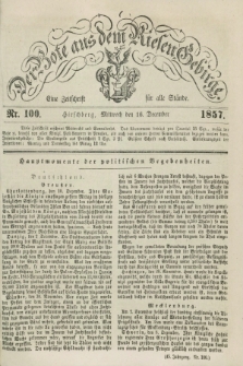 Der Bote aus dem Riesen-Gebirge : eine Zeitschrift für alle Stände. Jg.45, Nr. 100 (16 December 1857) + dod.