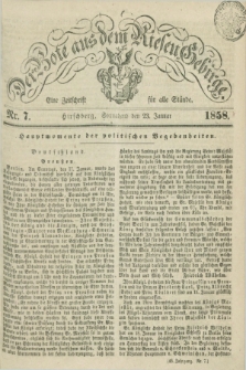 Der Bote aus dem Riesen-Gebirge : eine Zeitschrift für alle Stände. Jg.46, Nr. 7 (23 Januar 1858) + dod.