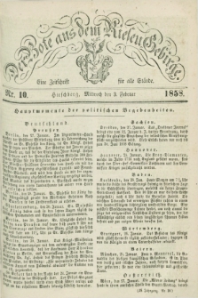 Der Bote aus dem Riesen-Gebirge : eine Zeitschrift für alle Stände. Jg.46, Nr. 10 (3 Februar 1858) + dod.