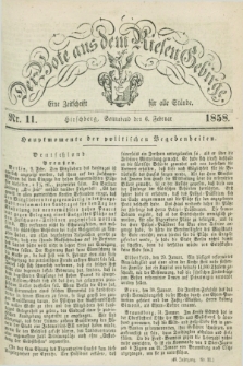 Der Bote aus dem Riesen-Gebirge : eine Zeitschrift für alle Stände. Jg.46, Nr. 11 (6 Februar 1858) + dod.