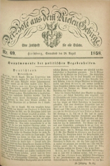 Der Bote aus dem Riesen-Gebirge : eine Zeitschrift für alle Stände. Jg.46, Nr. 69 (28 August 1858) + dod.