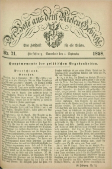 Der Bote aus dem Riesen-Gebirge : eine Zeitschrift für alle Stände. Jg.46, Nr. 71 (4 September 1858) + dod.