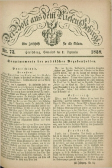 Der Bote aus dem Riesen-Gebirge : eine Zeitschrift für alle Stände. Jg.46, Nr. 73 (11 September 1858) + dod.