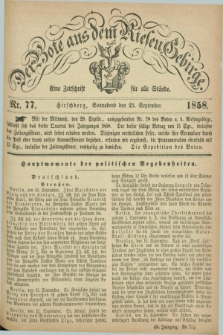 Der Bote aus dem Riesen-Gebirge : eine Zeitschrift für alle Stände. Jg.46, Nr. 77 (25 September 1858) + dod.