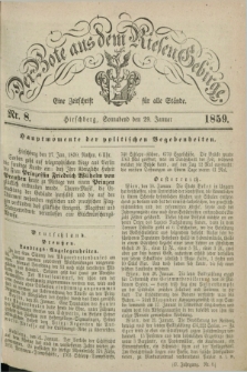 Der Bote aus dem Riesen-Gebirge : eine Zeitschrift für alle Stände. Jg.47, Nr. 8 (29 Januar 1859) + dod.