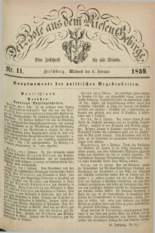 Der Bote aus dem Riesen-Gebirge : eine Zeitschrift für alle Stände. Jg.47, Nr. 11 (9 Februar 1859) + dod.