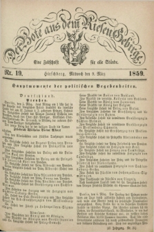 Der Bote aus dem Riesen-Gebirge : eine Zeitschrift für alle Stände. Jg.47, Nr. 19 (9 März 1859) + dod.