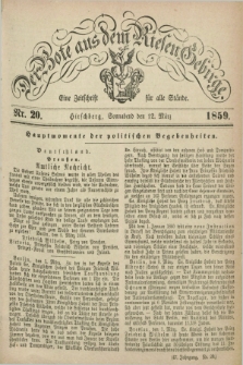 Der Bote aus dem Riesen-Gebirge : eine Zeitschrift für alle Stände. Jg.47, Nr. 20 (12 März 1859) + dod.