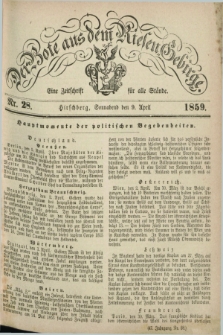 Der Bote aus dem Riesen-Gebirge : eine Zeitschrift für alle Stände. Jg.47, Nr. 28 (9 April 1859) + dod.