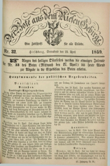 Der Bote aus dem Riesen-Gebirge : eine Zeitschrift für alle Stände. Jg.47, Nr. 32 (23 April 1859) + dod.