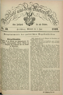 Der Bote aus dem Riesen-Gebirge : eine Zeitschrift für alle Stände. Jg.47, Nr. 43 (1 Juni 1859) + dod.