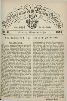 Der Bote aus dem Riesen-Gebirge : eine Zeitschrift für alle Stände. Jg.47, Nr. 49 (22 Juni 1859) + dod.