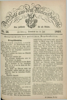 Der Bote aus dem Riesen-Gebirge : eine Zeitschrift für alle Stände. Jg.47, Nr. 56 (16 Juli 1859) + dod.