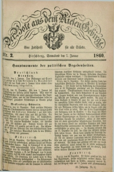 Der Bote aus dem Riesen-Gebirge : eine Zeitschrift für alle Stände. Jg.48, Nr. 2 (7 Januar 1860) + dod.