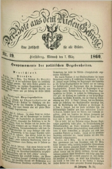Der Bote aus dem Riesen-Gebirge : eine Zeitschrift für alle Stände. Jg.48, Nr. 19 (7 März 1860) + dod.
