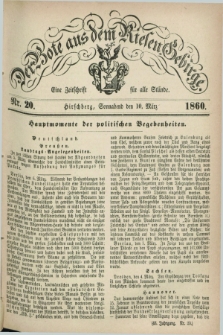 Der Bote aus dem Riesen-Gebirge : eine Zeitschrift für alle Stände. Jg.48, Nr. 20 (10 März 1860) + dod.