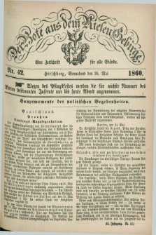 Der Bote aus dem Riesen-Gebirge : eine Zeitschrift für alle Stände. Jg.48, Nr. 42 (26 Mai 1860) + dod.