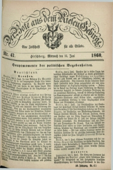 Der Bote aus dem Riesen-Gebirge : eine Zeitschrift für alle Stände. Jg.48, Nr. 47 (13 Juni 1860) + dod.