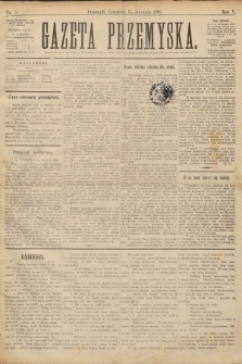 Gazeta Przemyska. 1891, nr 5