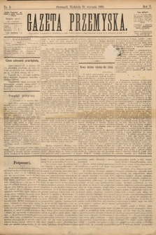 Gazeta Przemyska. 1891, nr 6