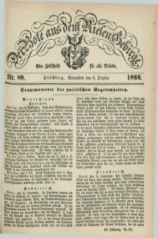 Der Bote aus dem Riesen-Gebirge : eine Zeitschrift für alle Stände. Jg.48, Nr. 80 (6 October 1860) + dod.