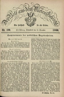 Der Bote aus dem Riesen-Gebirge : eine Zeitschrift für alle Stände. Jg.48, Nr. 100 (15 December 1860) + dod.