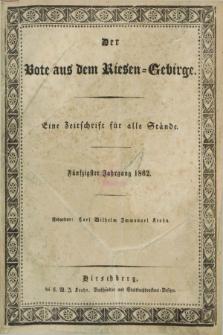 Der Bote aus dem Riesen-Gebirge : eine Zeitschrift für alle Stände. Jg.50, Nr. 1 (2 Januar 1862) + dod.