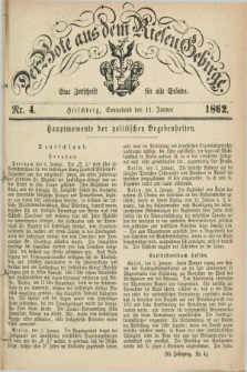 Der Bote aus dem Riesen-Gebirge : eine Zeitschrift für alle Stände. Jg.50, Nr. 4 (11 Januar 1862) + dod.